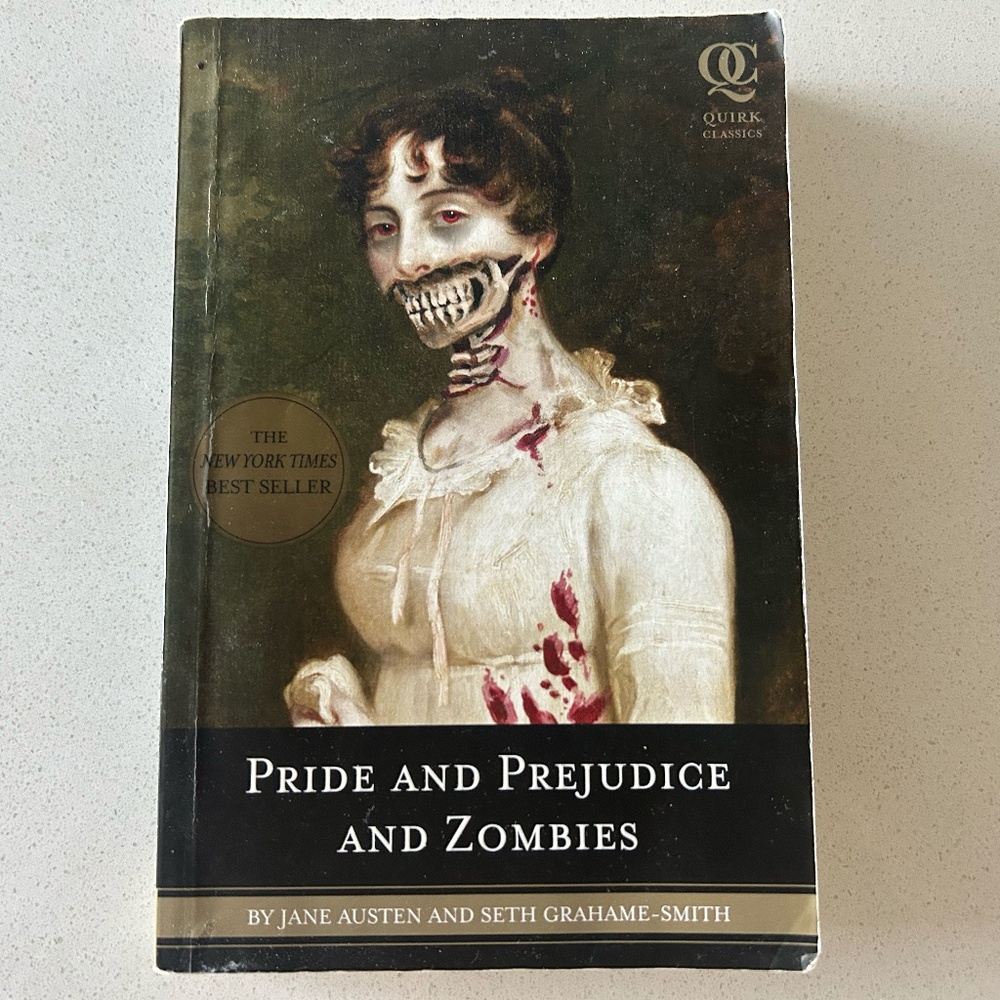 Pride and Prejudice and Zombies by Jane Austen and Seth Grahame-Smith